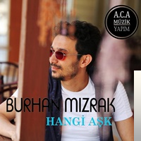 دانلود آلبوم Hangi Aşk (2018) از Burhan Mızrak