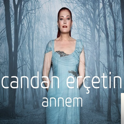دانلود آلبوم Annem (2019) از Candan Erçetin