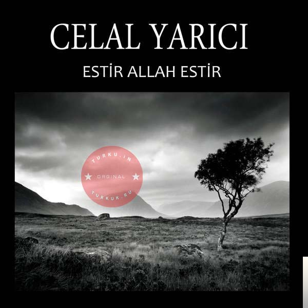 دانلود آلبوم Estir Allah Estir (1987) از Celal Yarıcı