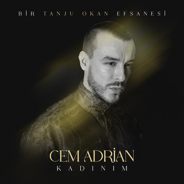 دانلود آلبوم Kadınım (2024) از Cem Adrian