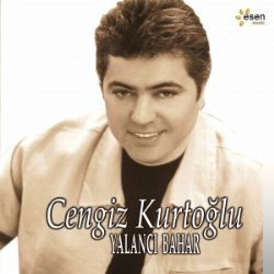 دانلود آلبوم Yalancı Bahar (2001) از Cengiz Kurtoğlu