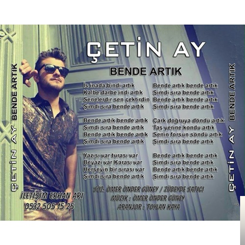 دانلود آلبوم Bende Artık (2018) از Çetin Ay