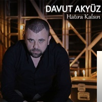 دانلود آلبوم Hatıra Kalsın (2018) از Davut Akyüz