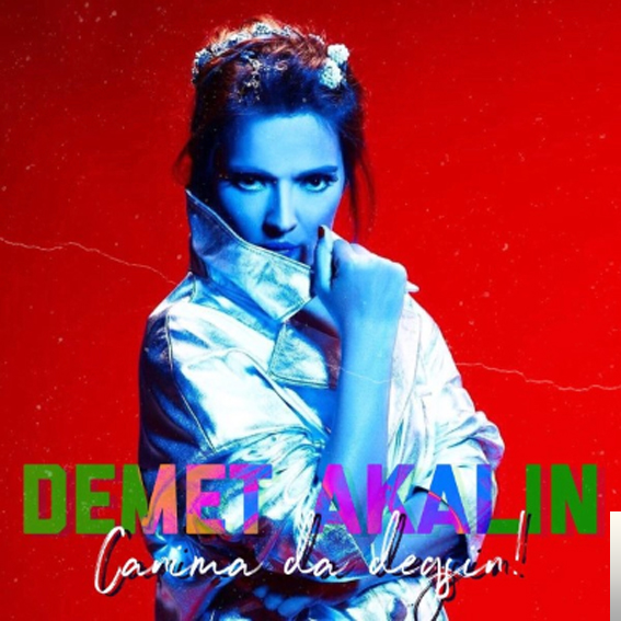 دانلود آلبوم Canıma Da Değsin (2018) از Demet Akalın