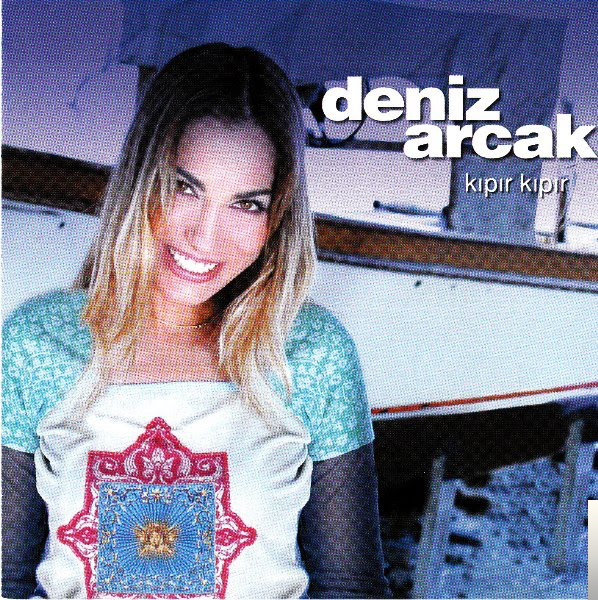 دانلود آلبوم Kıpır Kıpır (2004) از Deniz Arcak