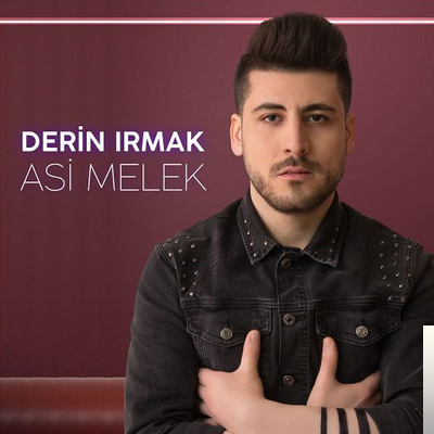 دانلود آلبوم Asi Melek (2019) از Derin Irmak