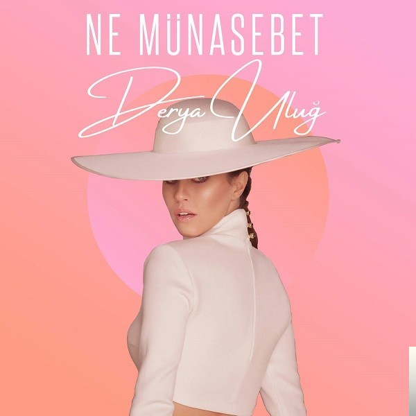دانلود آلبوم Ne Münasebet (2018) از Derya Uluğ