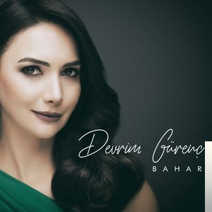 دانلود آلبوم Bahar (2018) از Devrim Gürenç