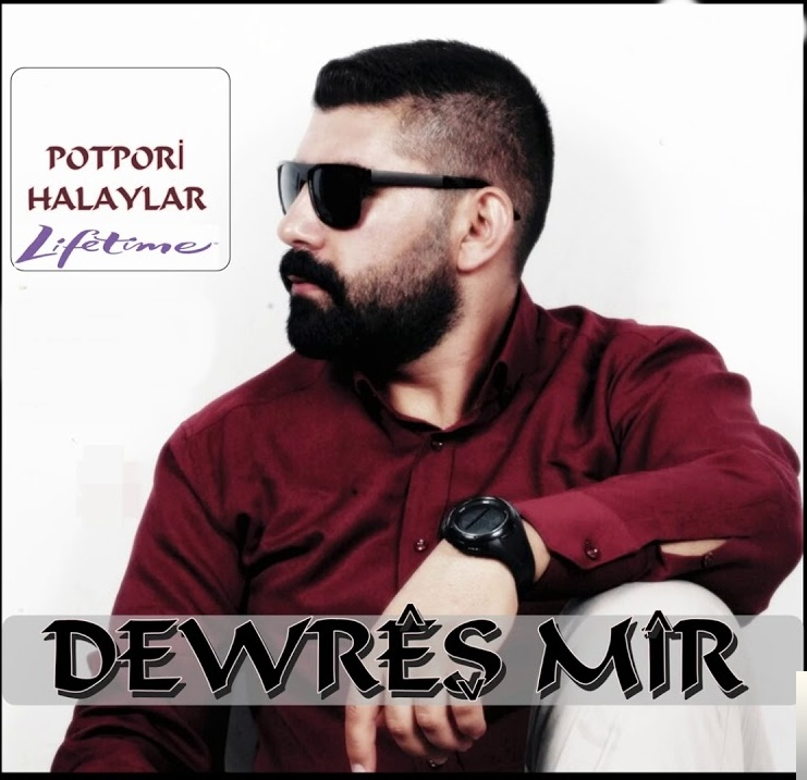 دانلود آلبوم Halaylar Potpori (2019) از Dewreş Mir