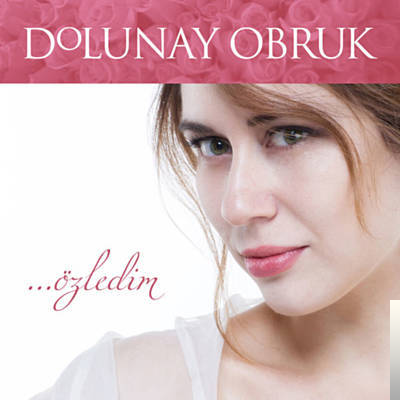 دانلود آلبوم Özledim (2015) از Dolunay Obruk