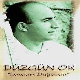 دانلود آلبوم Sevdam Dağlarda (2024) از Düzgün Ok