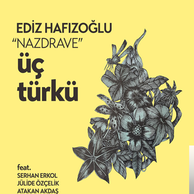 دانلود آلبوم Üç Türkü (2019) از Ediz Hafızoğlu