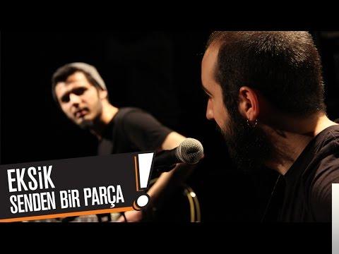 دانلود آلبوم Senden Bir Parça (2018) از Eksik
