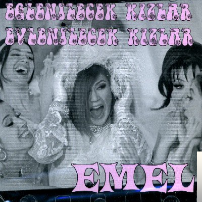 دانلود آلبوم Eğlenilecek Kızlar Evlenilecek Kızlar (2007) از Emel Müftüoğlu