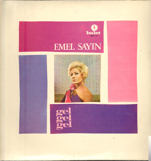 دانلود آلبوم Gel Gel Gel (1972) از Emel Sayın