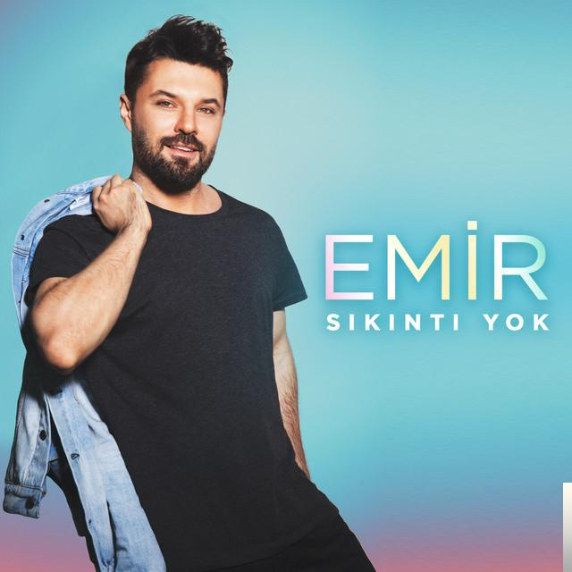 دانلود آلبوم Sıkıntı Yok (2017) از Emir