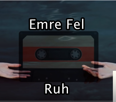 دانلود آلبوم Ruh (2019) از Emre Fel