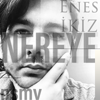 دانلود آلبوم Nereye (2018) از Enes İkiz