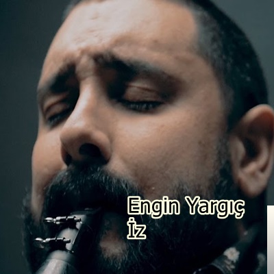 دانلود آلبوم İz (2020) از Engin Yargıç