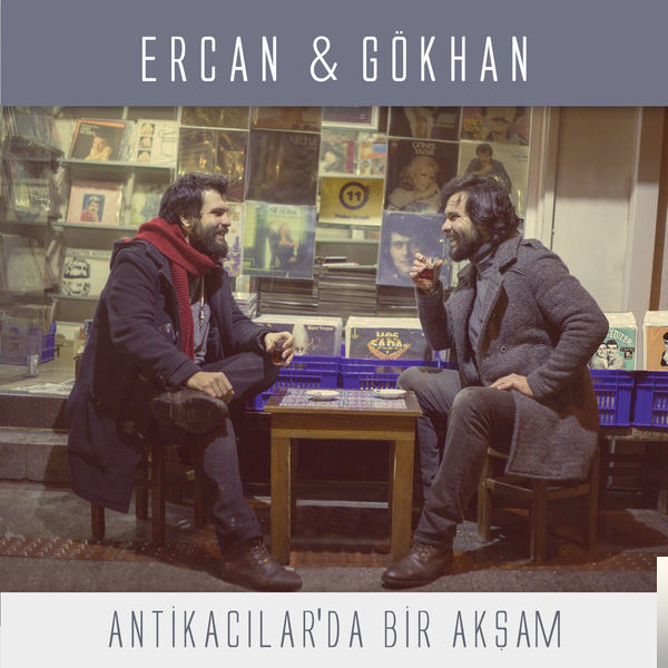 دانلود آلبوم Antikacılar'da Bir Akşam (2018) از Ercan & Gökhan
