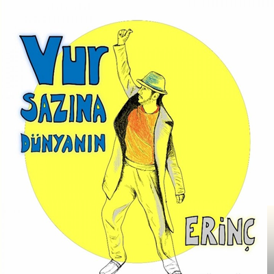 دانلود آلبوم Vur Sazına Dünyanın (2020) از Erinç