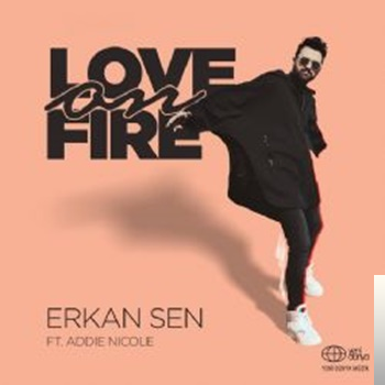 دانلود آلبوم Love On Fire (2018) از Erkan Sen