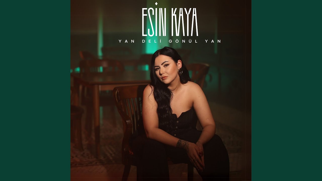 دانلود آلبوم Yan Deli Gönül Yan (2025) از Esin Kaya
