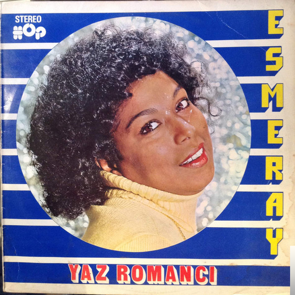 دانلود آلبوم Yaz Romancı (1977) از Esmeray