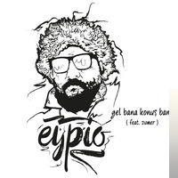 دانلود آلبوم Bura Anadolu (2018) از Eypio