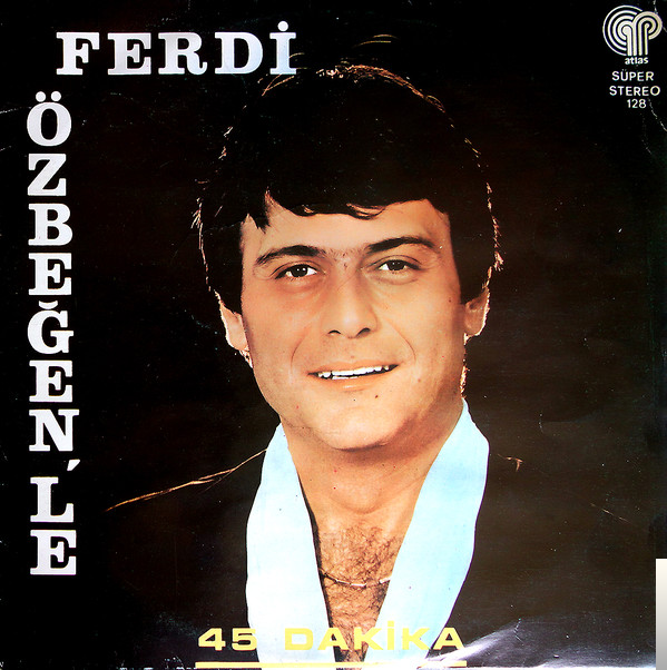 دانلود آلبوم 45 Dakika (1977) از Ferdi Özbeğen
