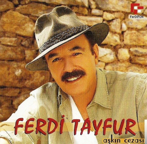دانلود آلبوم Aşkın Cezası (2006) از Ferdi Tayfur