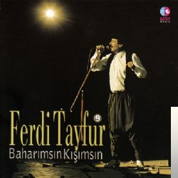 دانلود آلبوم Baharımsın Kışımsın (1994) از Ferdi Tayfur