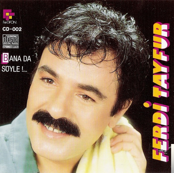 دانلود آلبوم Bana Da Söyle (1991) از Ferdi Tayfur