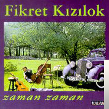 دانلود آلبوم Zaman Zaman (1983) از Fikret Kızılok