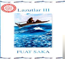 دانلود آلبوم Lazutlar 3 (2002) از Fuat Saka