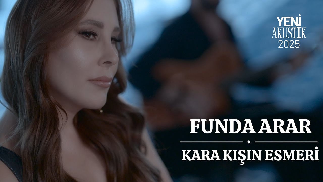 دانلود آلبوم Kara Kışın Esmeri (2025) از Funda Arar