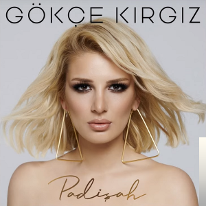 دانلود آلبوم Padişah (2019) از Gökçe Kırgız