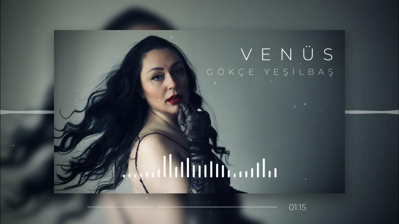دانلود آلبوم Venüs (2024) از Gökçe Yeşilbaş