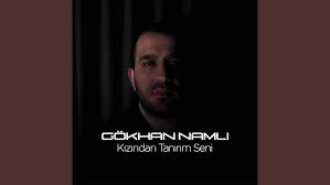 دانلود آلبوم Kızından Tanırım Seni (2025) از Gökhan Namlı