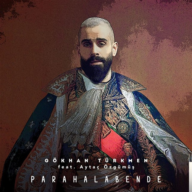 دانلود آلبوم Para Hala Bende (2019) از Gökhan Türkmen
