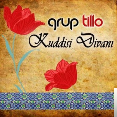 دانلود آلبوم Kuddisi Divanı (2013) از Grup Tillo