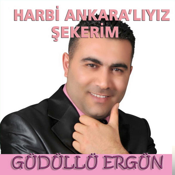 دانلود آلبوم Harbi Ankaralıyız Şekerim (2018) از Güdüllü Ergün Atasoy