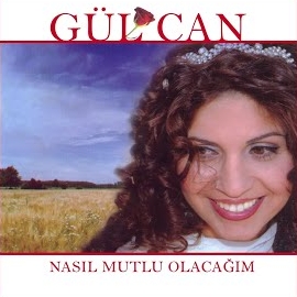 دانلود آلبوم Nasıl Mutlu Olacağım (2024) از Gülcan