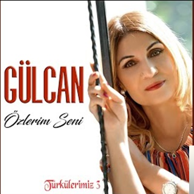 دانلود آلبوم Türkülerimiz 3 (2020) از Gülcan