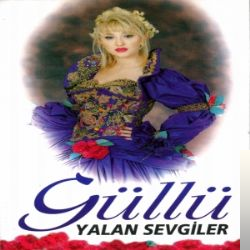 دانلود آلبوم Yalan Sevgiler (1995) از Güllü