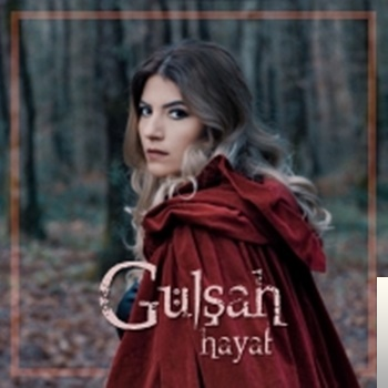دانلود آلبوم Hayat (2019) از Gülşah