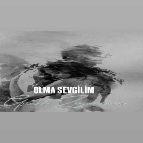 دانلود آلبوم Olma Sevgilim (2024) از Günel Zeynalova