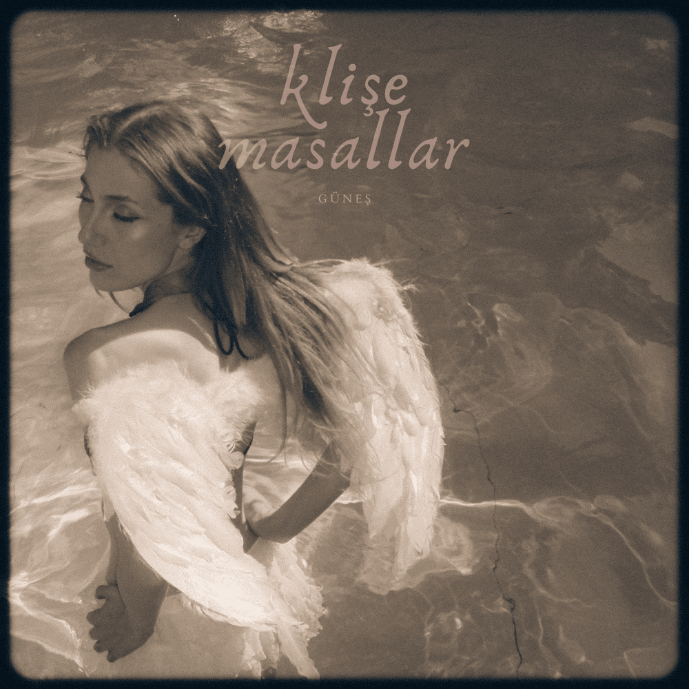 دانلود آلبوم KLİŞE MASALLAR (2024) از Güneş