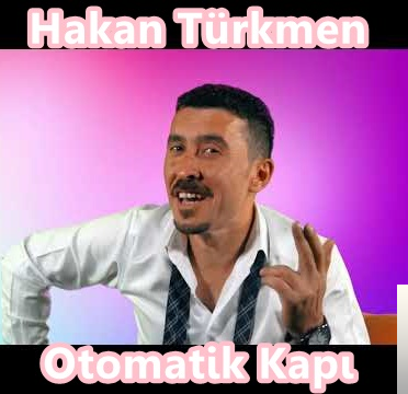 دانلود آلبوم Otomatik Kapı (2019) از Hakan Türkmen