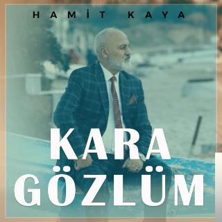 دانلود آلبوم Kara Gözlüm (2019) از Hamit Kaya